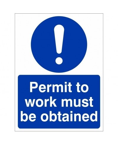 Permit To Work Must Be Obtained Sign
