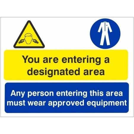 Any Person Entering This Area Must Wear Approved Equipment Multi Pu...