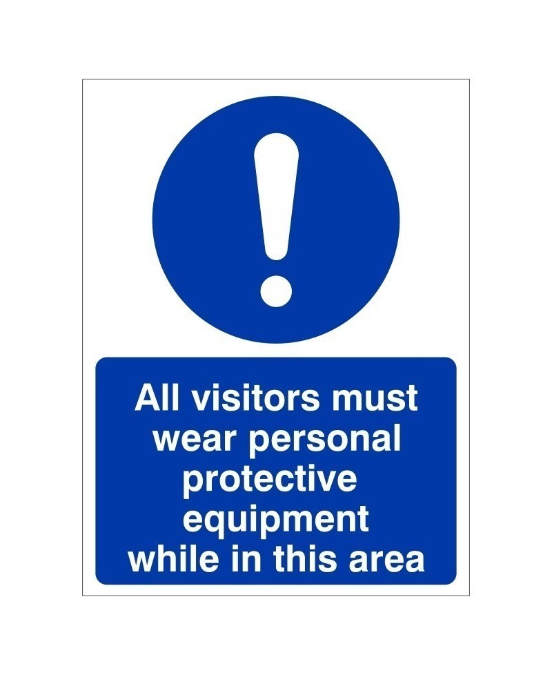 All Visitors Must Wear Personal Protective Equipment While In This Area Sign - 150mm x 200mm