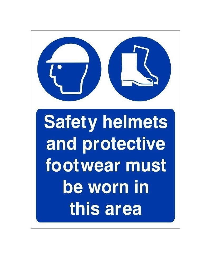 Safety Helmets And Protective Footwear Must Be Worn In This Area Sign