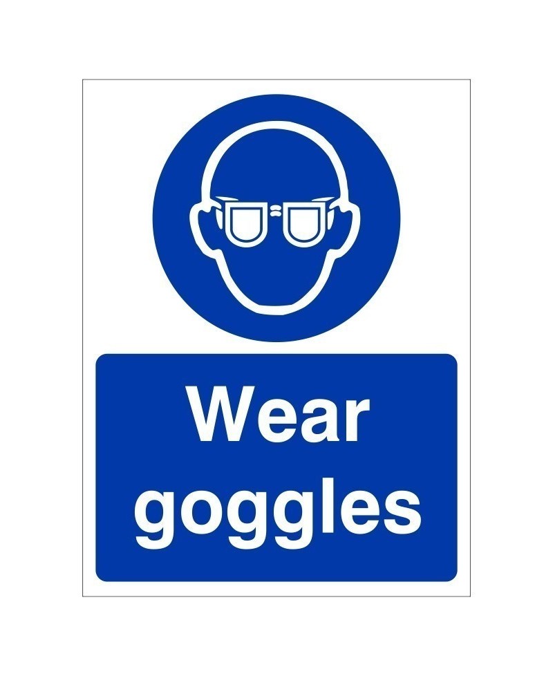 Wear Goggles Sign