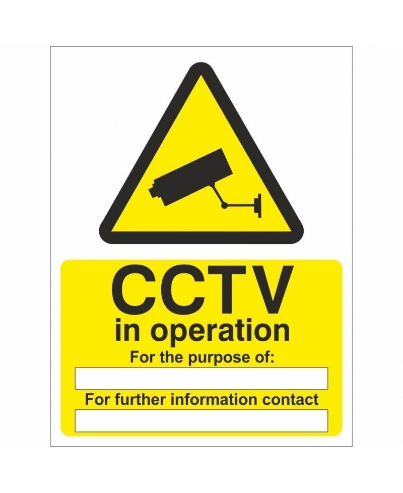 CCTV in Operation For The Purpose Of Sign