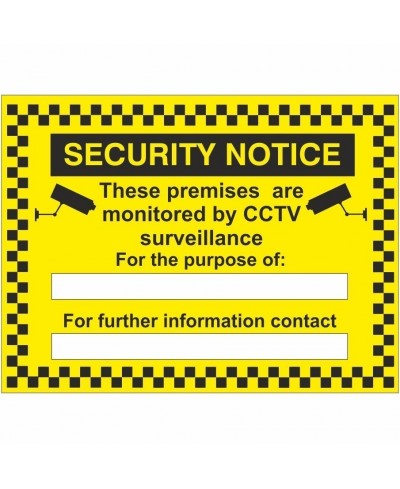 Security Notice These Premises Are Monitored By CCTV Surveillance For The Purpose Of Sign