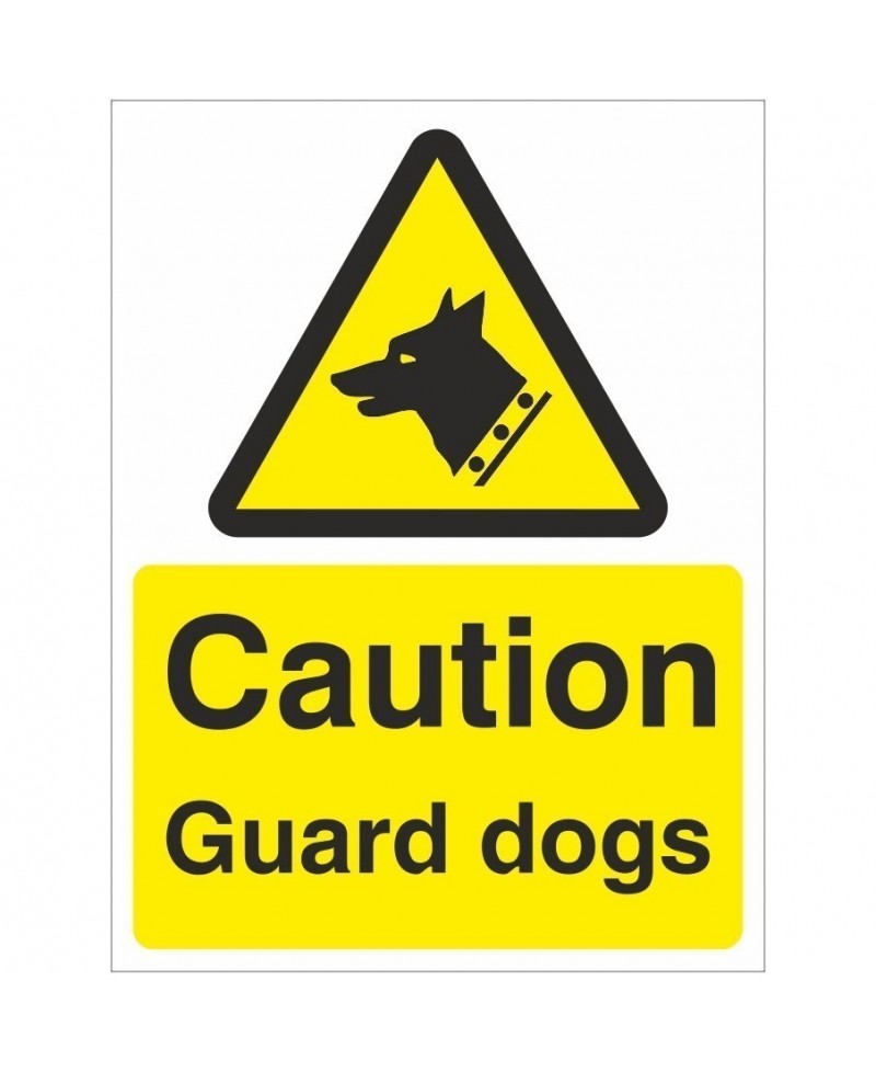 Caution Guard Dogs Sign