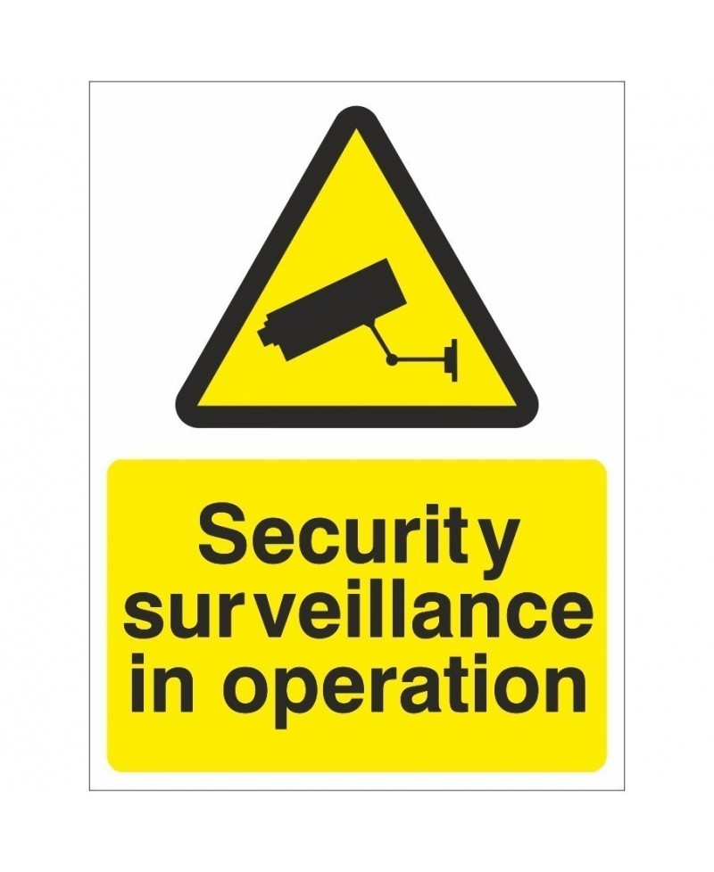 Security Surveillance In Operation Sign 300mm x 400mm