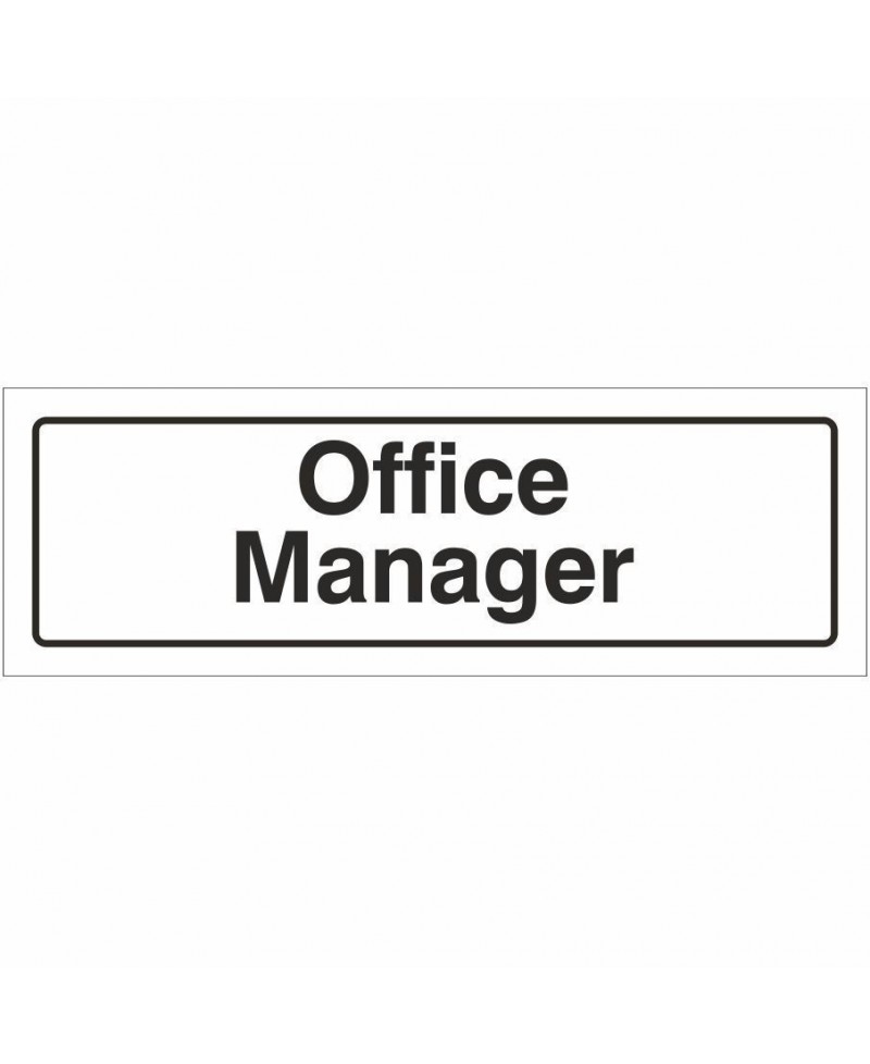 Office Manager Door Sign 300mm x 100mm