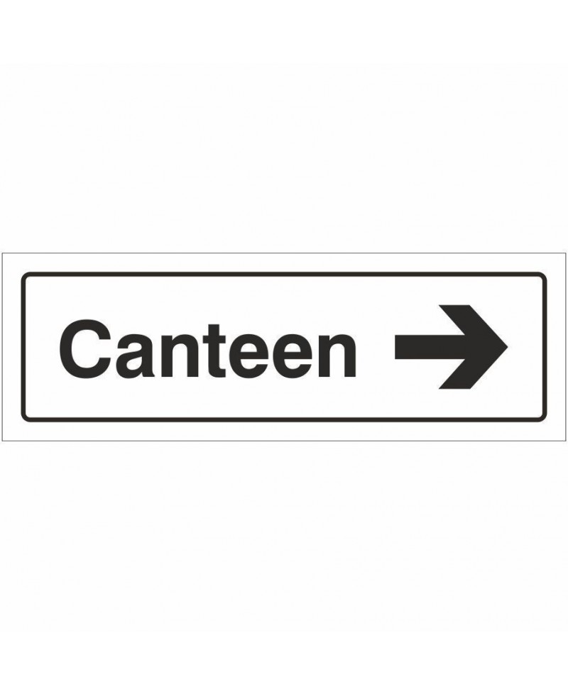 Canteen Right Door Sign 300mm x 100mm