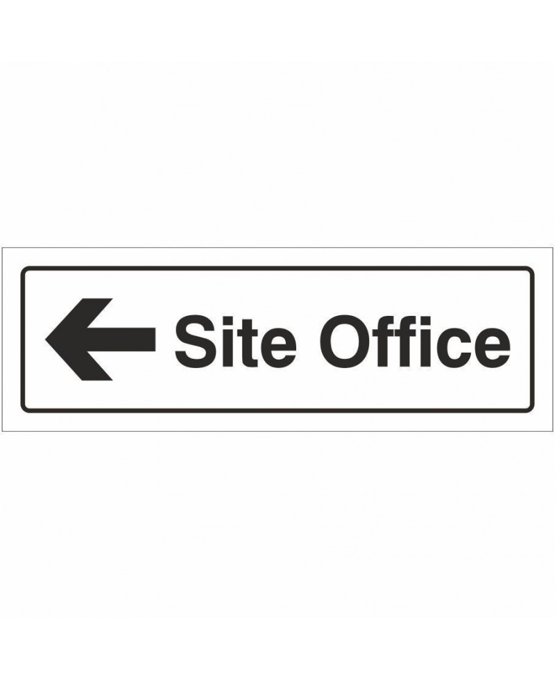 Site Office Left Door Sign 300mm x 100mm