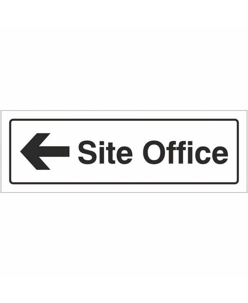 Site Office Left Door Sign