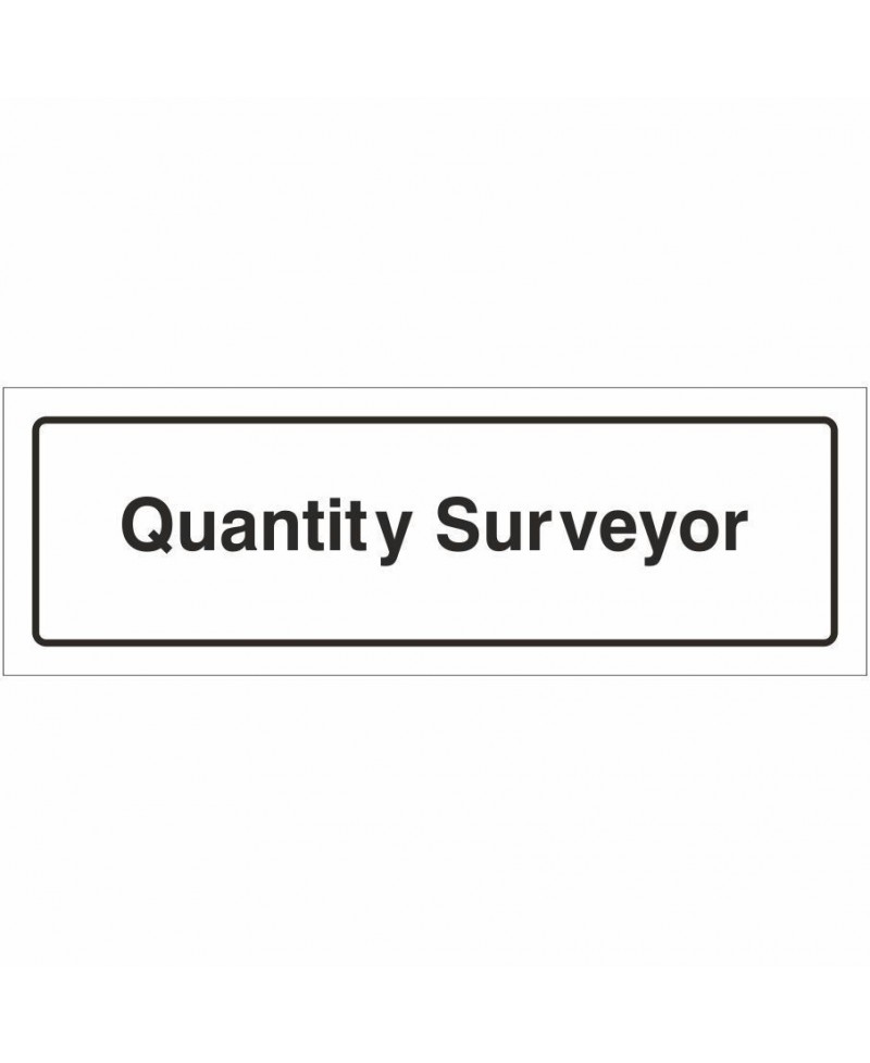 Quantity Surveyor Door Sign