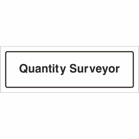 Quantity Surveyor Door Sign 300mm x 100mm