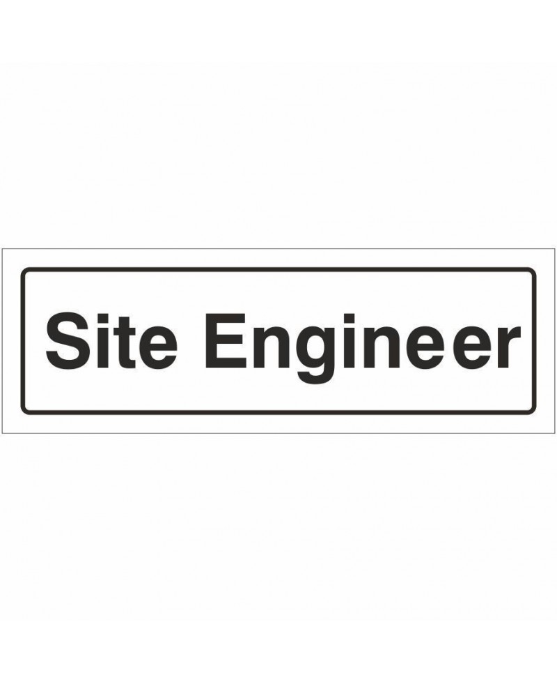 Site Engineer Door Sign