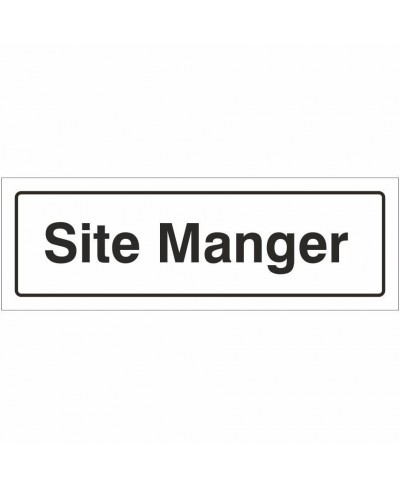 Site Manager Door Sign 300mm x 100mm