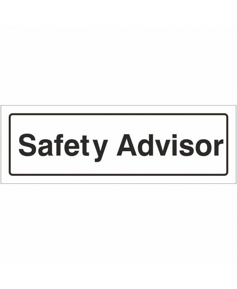 Safety Advisor Door Sign