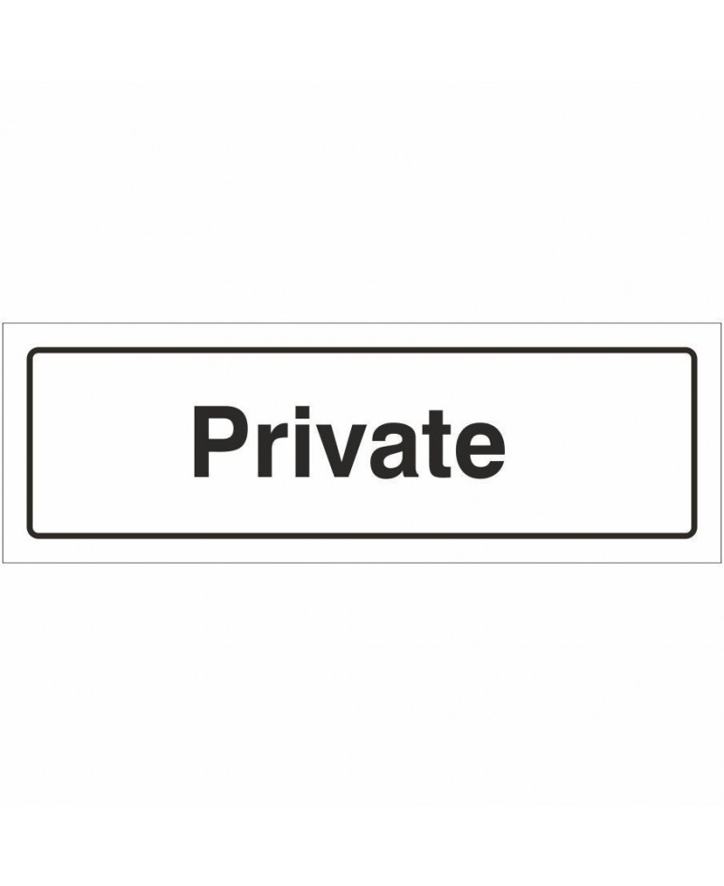 Private Door Sign 300mm x 100mm