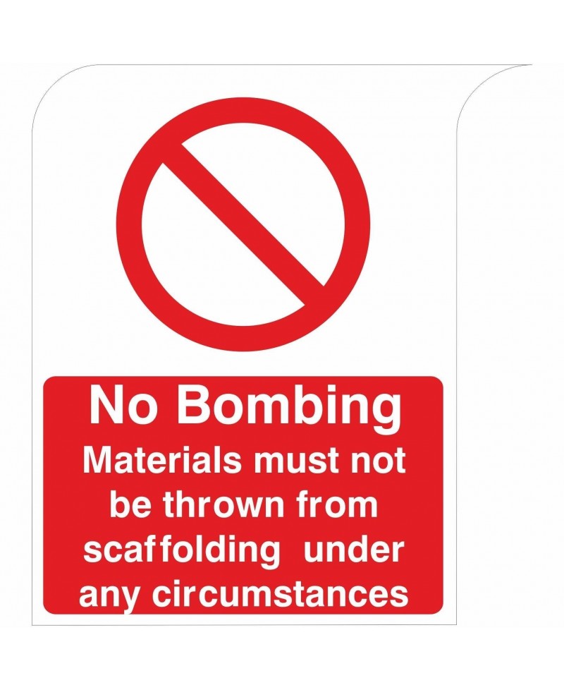 No Bombing Curve Top Sign 300mm x 400mm