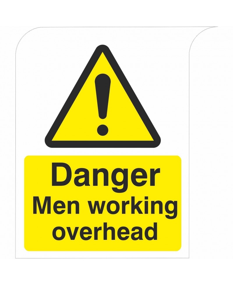 Curve Top Danger Men Working Overhead Sign