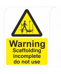 Warning Scaffolding Incomplete Curve Top Sign