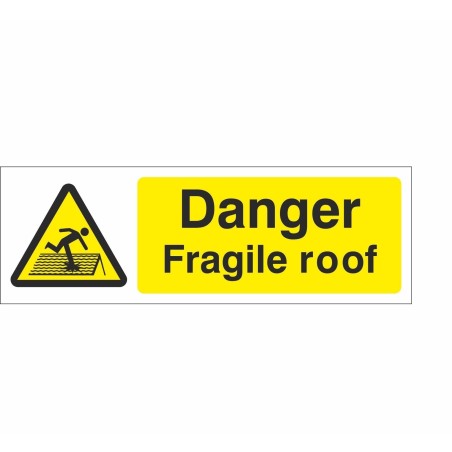 Danger Fragile Roof Site Sign 600mm x 200mm - 1mm Rigid Plastic