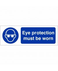 Eye Protection Must Be Worn Sign 600mm x 200mm - 1mm Rigid Plastic