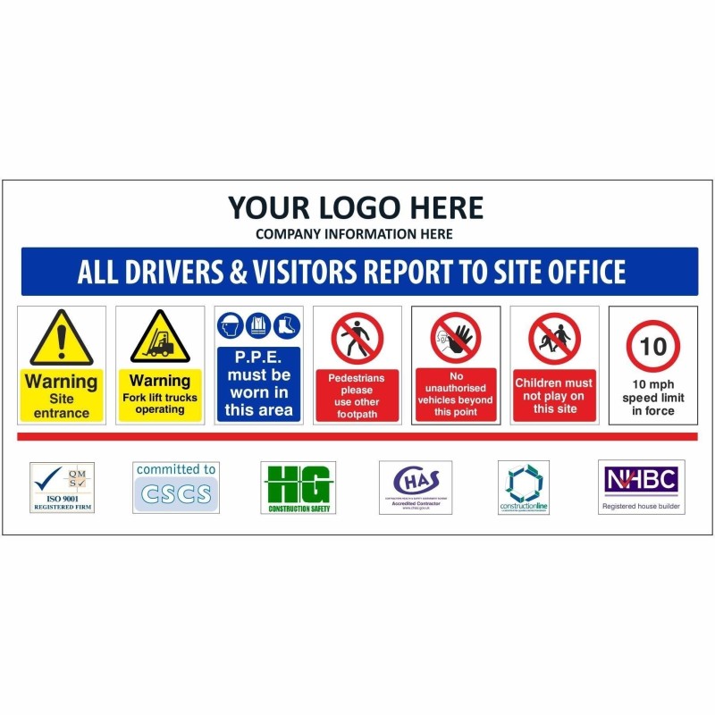 All Drivers And Visitors Report To Site Office Sign With or Without Your  Logo 2400mm x