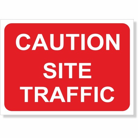 Caution Site Traffic Road Sign - 1050mm x 750mm