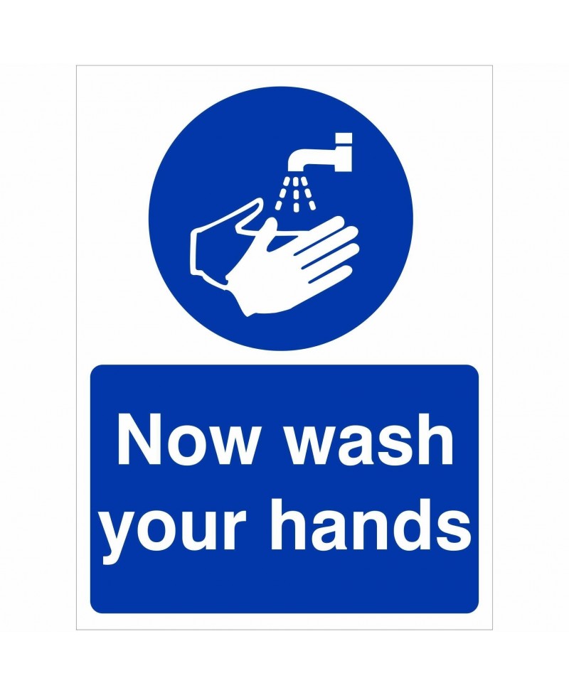 Now Wash Your Hands Hygiene Sign (Portrait)