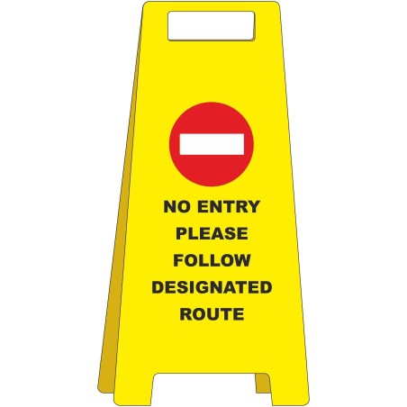 No Entry Please Follow Designated Route Freestanding Sign