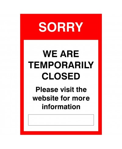 Sorry We Are Temporarily Closed Sign (Writable) 200mm x 300mm - Rigid Plastic
