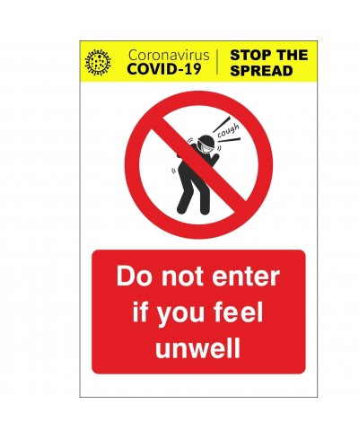 Do Not Enter If You Feel Unwell Covid 19 Sign