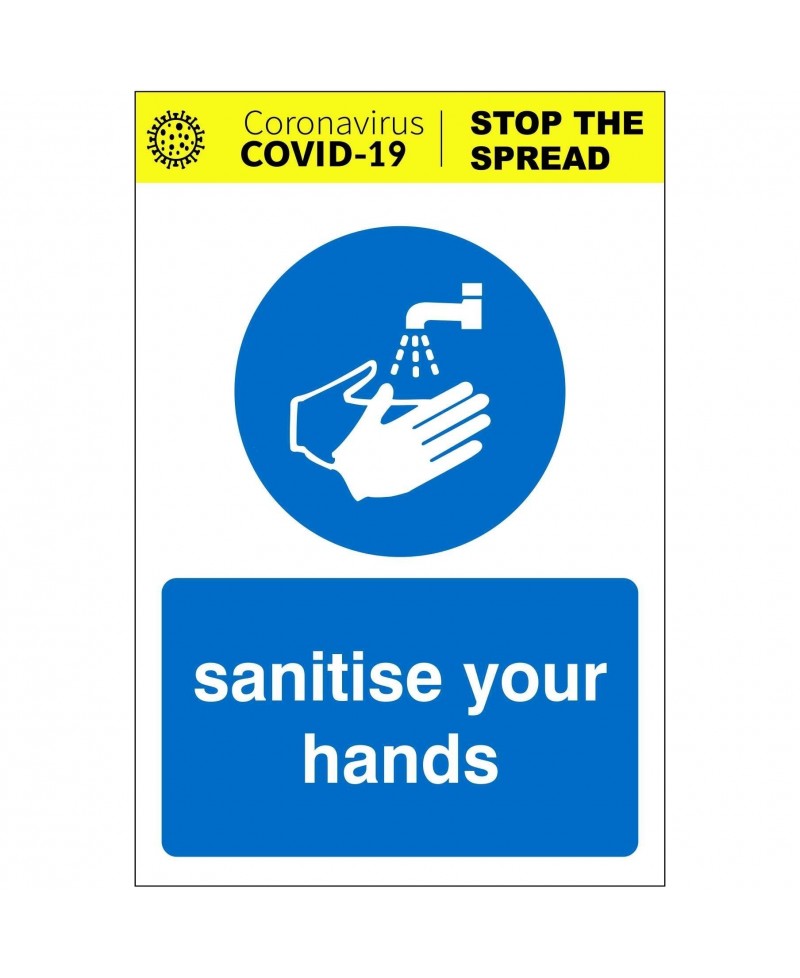Sanitise Your Hands Covid 19 Sign