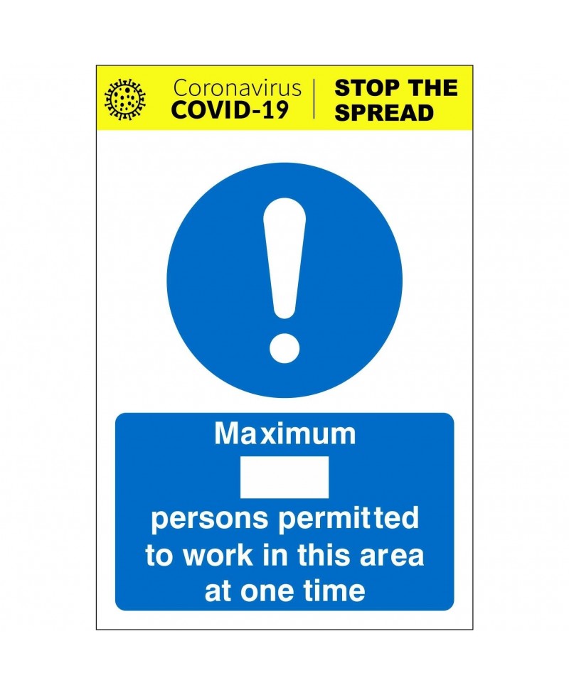 Maximum Persons Permitted To Work In This Area At One Time Covid 19 Sign