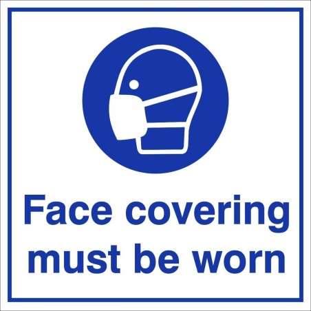 Face Covering Must Be Worn Sign 200mm x 200mm