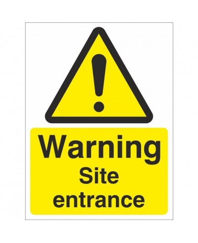 Warning Site Entrance Sign