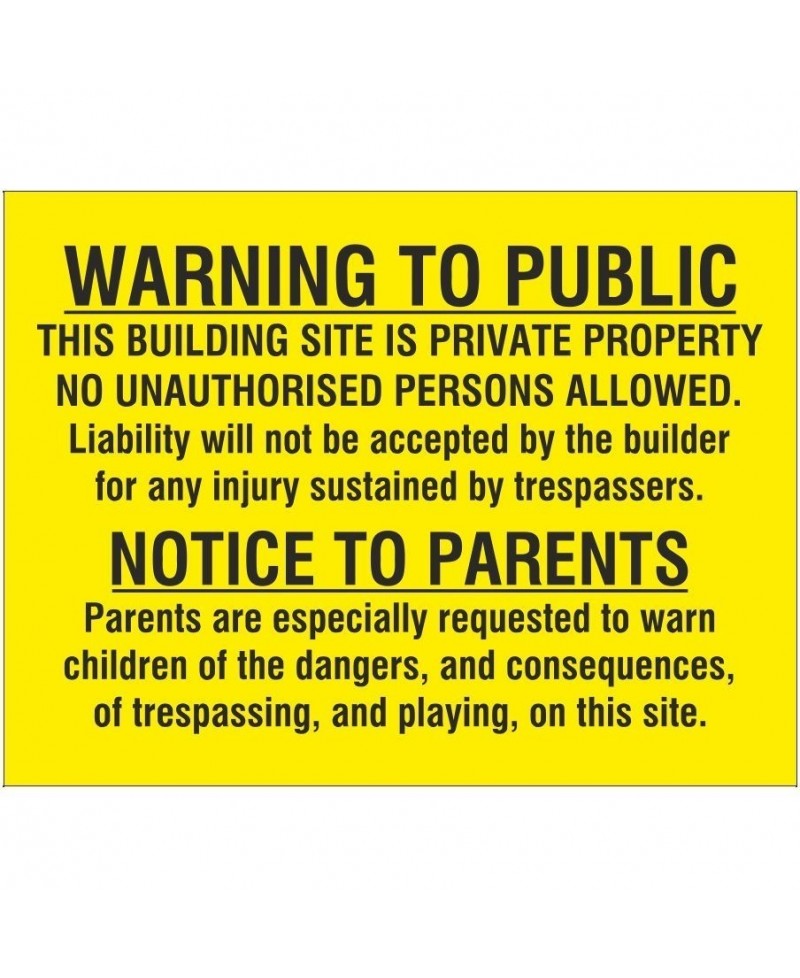 Warning To Public Sign 600mm x 450mm