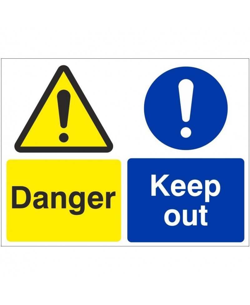 Danger Keep Out Sign 600mm x 450mm