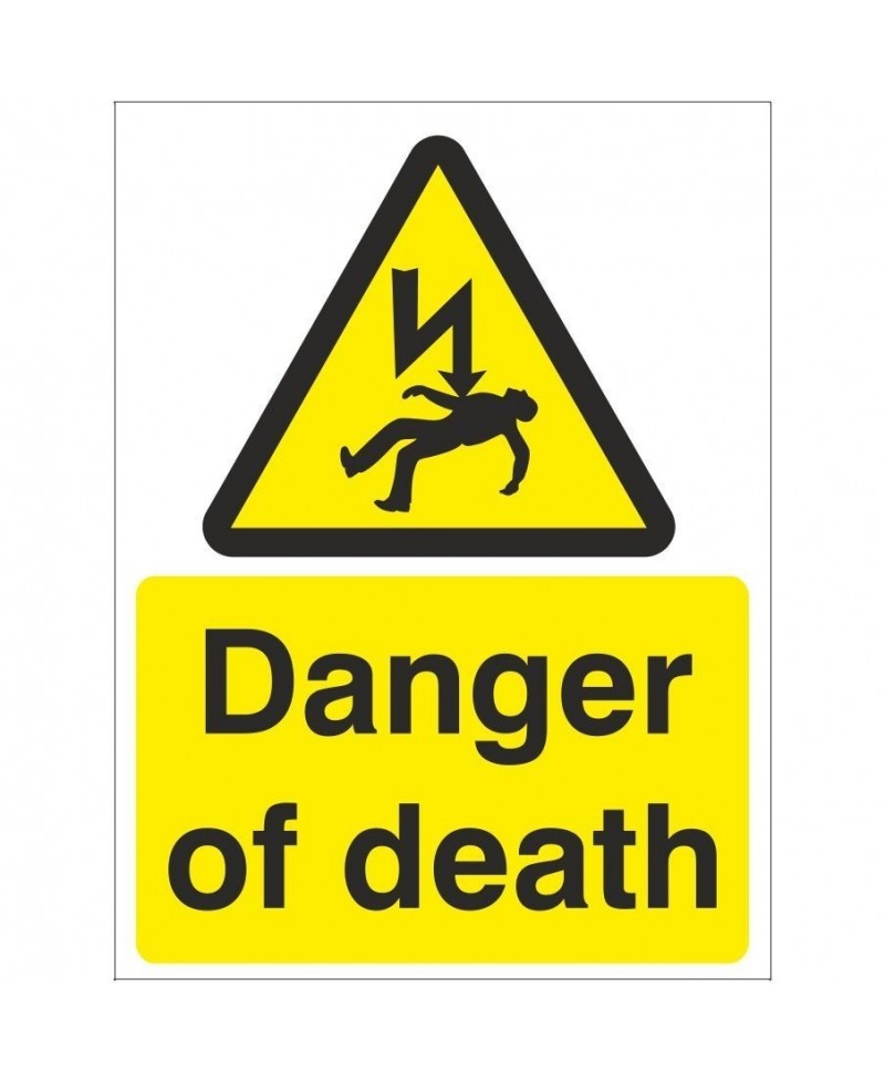 Danger of Death Electrical Sign