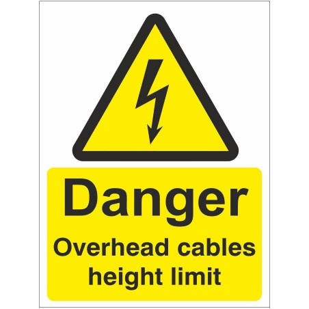 Danger Overhead Cables Height Limit Electrical Sign - 450mm x 600mm...