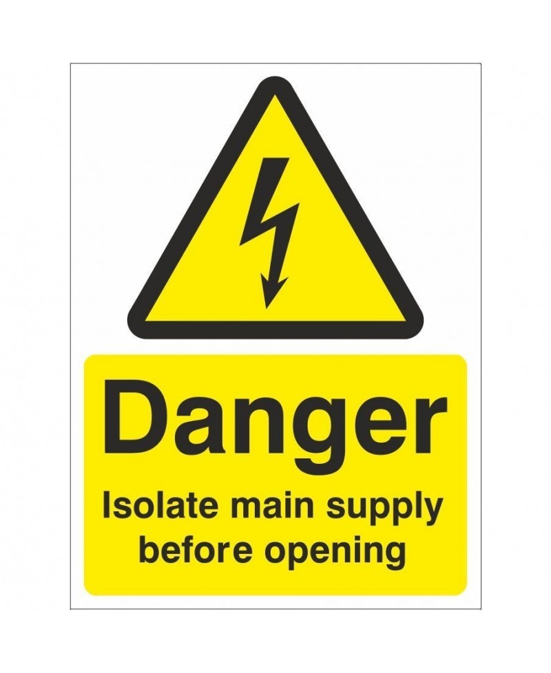 Isolate Main Supply Electrical Sign 150mm x 200mm