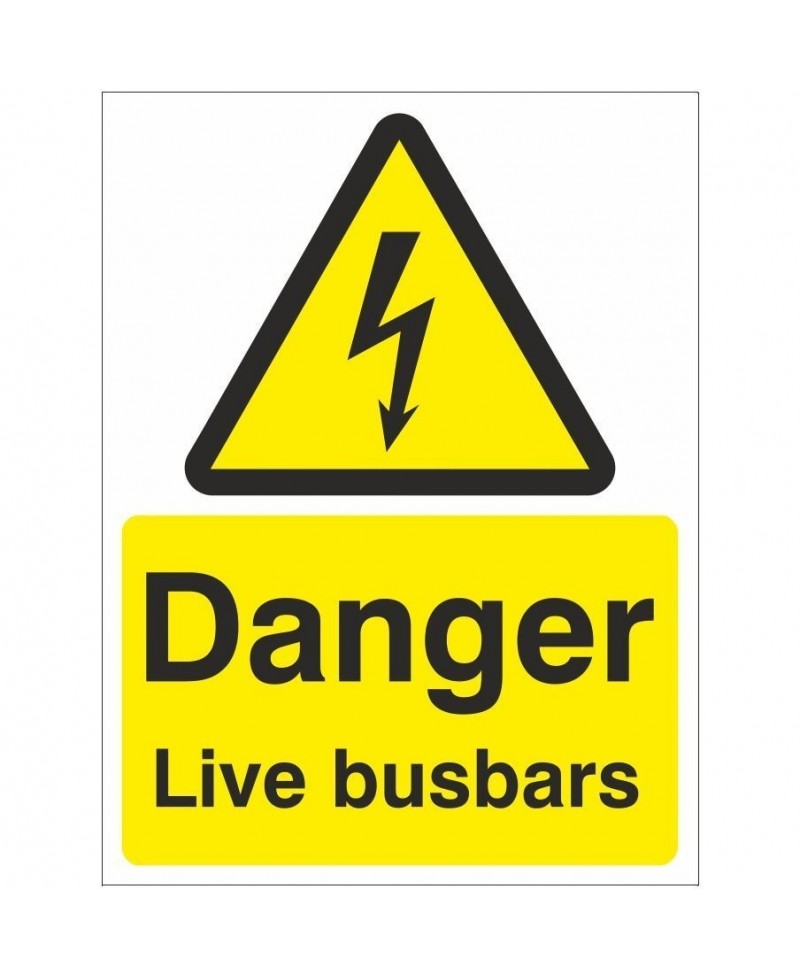 Live Busbars Electrical Sign 150mm x 200mm