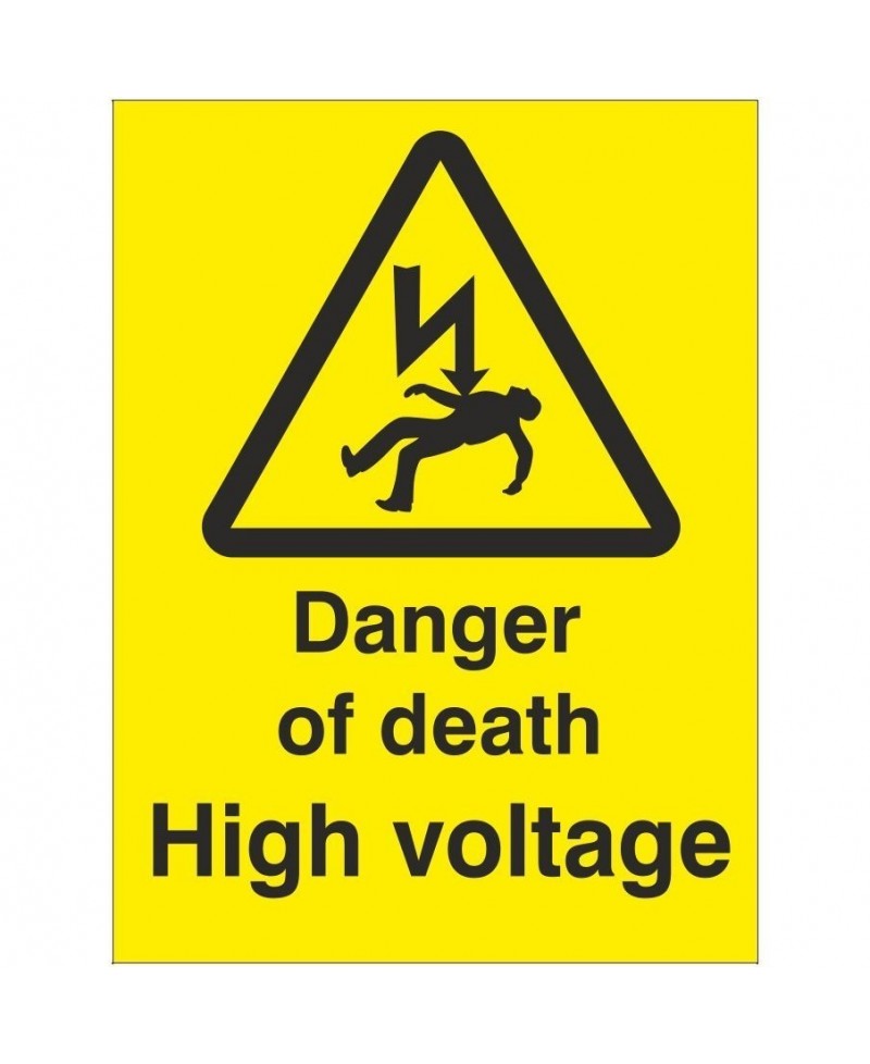Danger Of Death High Voltage Electrical Sign 150mm x 200mm
