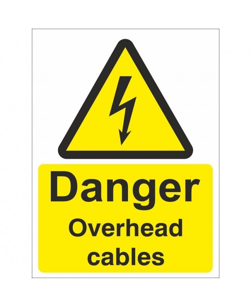 Danger Overhead Cables Electrical Sign - 300mm x 400mm
