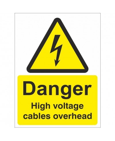 Danger High Voltage Cables Overhead Electrical Sign - 300mm x 400mm