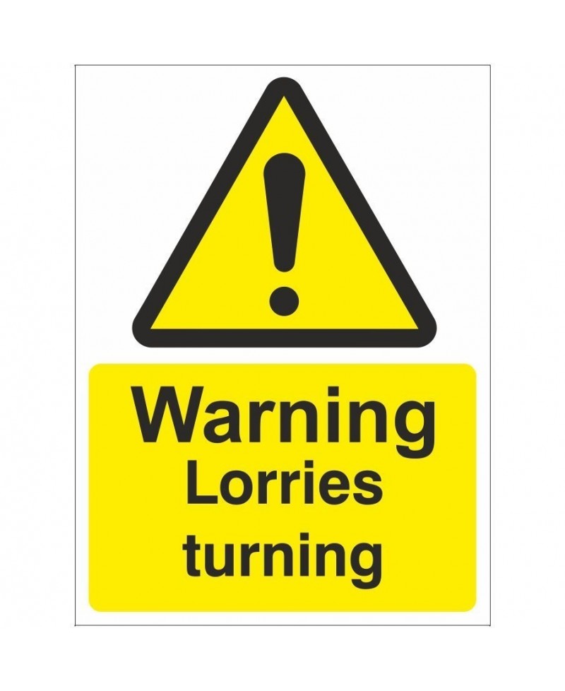 Warning Lorries Turning Sign