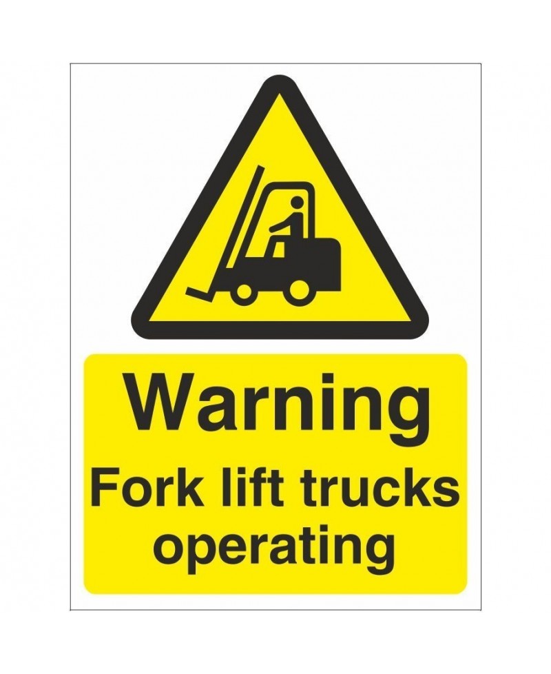 Fork Lift Trucks Operating Sign