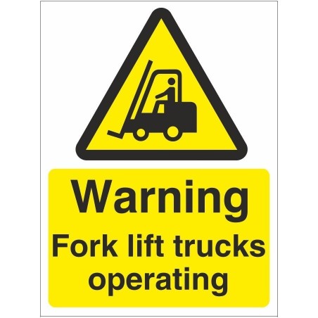 Fork Lift Trucks Operating Sign