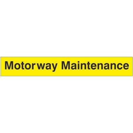 Motorway Maintenance Sign