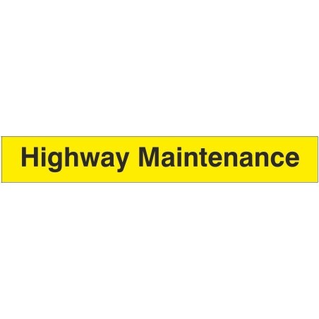 Highway Maintenance Sign