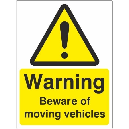 Warning Beware Of Moving Vehicles Sign