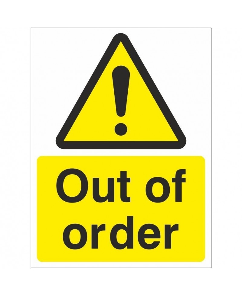 Out Of Order Sign